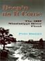 DEEP'N AS IT COME: THE 1927 MISSISSIPPI RIVER FLOOD