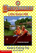 Karen's Fishing Trip (Baby-Sitters Little Sister)