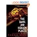 The Dark and Hollow Places (Forest of Hands and Teeth)
