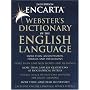 Encarta Webster's Dictionary of the English Language: Second Edition