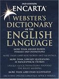 Encarta Webster's Dictionary of the English Language: Second Edition