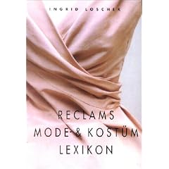 Reclams Mode- und Kost�mlexikon