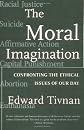 Moral Imagination: Confronting the Ethical Issues of Our Day
