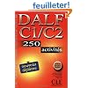 DALF C1/C2 : 250 activit�s