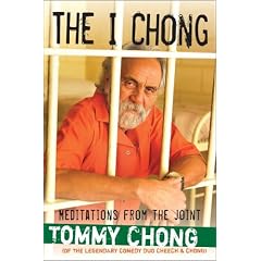 The I Chong: Meditations from the Joint