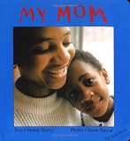 My Mom (Talk-about-Books)