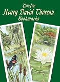 Twelve Henry David Thoreau Bookmarks (Dover Bookmarks)