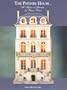 The Pistner House ... A Master In Miniature