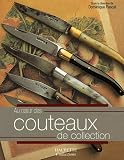 Au coeur des Couteaux de collection