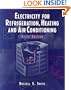 Electricity for Refrigeration, Heating, and Air Conditioning