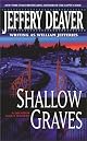 Shallow Graves