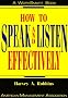 How to Speak and Listen Effectively (Worksmart Series)