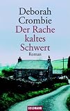 Der Rache kaltes Schwert - Deborah Crombie