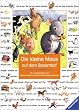 Die kleine Maus wohnt auf dem Bauernhof