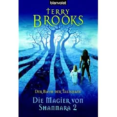Die Magier von Shannara 2. Der Baum der Talismane