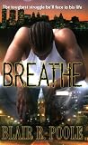 Breathe Blair, R. Poole