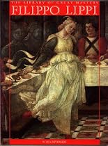 Filippo Lippi (Library of the Great Masters)