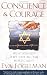Conscience and Courage: Rescuers of Jews During the Holocaust