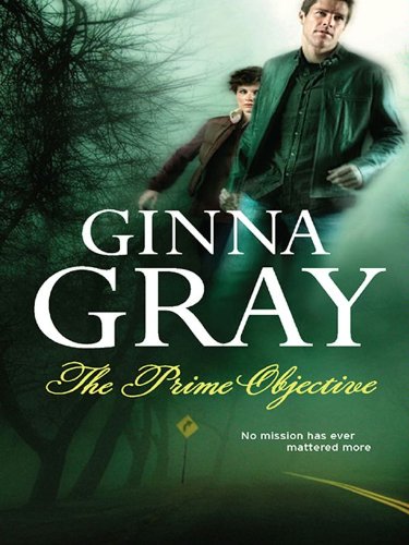 The Prime Objective, by Ginna Gray The Prime Objective, by Ginna Gray