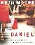 Daniel: Lives of Integrity, Words of Prophecy