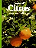 Citrus (Sunset Gardening)
