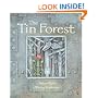 The Tin Forest