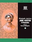 Review Naxos AudioBooks  / The Biography of Jane Austen (Non Fiction)