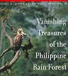 Vanishing Treasures of the Philippine Rain Forest