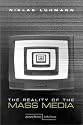 The Reality of the Mass Media (Cultural Memory in the Present)