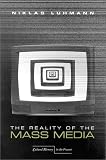 The Reality of the Mass Media (Cultural Memory in the Present)