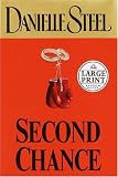 Second Chance (Steel, Danielle (Large Print))
