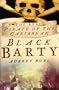 Black Barty: The Real Pirate of the Caribbean