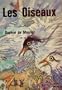 Les Oiseaux et Autres Nouvelles (Le Livre de Poche)