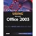 Special Edition Using Microsoft Office 2003 (Special Edition Using)