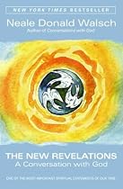 The New Revelations: A Conversation with God