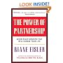 The Power of Partnership: Seven Relationships that Will Change Your Life