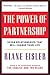 The Power of Partnership: Seven Relationships That Will Change Your Life