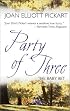 Party of Three