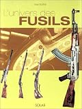 Revue Solar  / L'Univers des fusils et des carabines