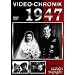 Video Chronik 1947