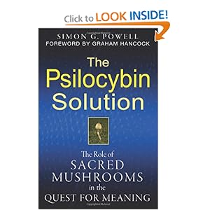 The Psilocybin Solution - Simon G. Powell