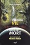 Plan�te vie Plan�te mort : L'heure des choix