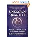 Unknown Quantity