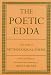 The Poetic Edda: Mythological Poems v.2: Mythological Poems Vol 2 (Poetic Edda)