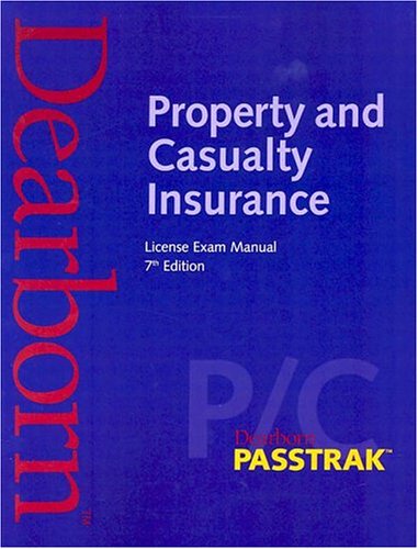 Property and Casualty Insurance License Exam Manual (Passtrak)