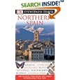 Northern Spain (EYEWITNESS TRAVEL GUIDE) by Chicago Travel Books