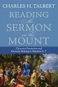 Reading the Sermon on the Mount: Character Formation and Decision Making in Matthew 5-7