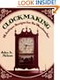 Clockmaking: 18 Antique Designs for the Woodworker