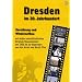 Dresden im 20. Jahrhundert