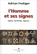 L'Homme et ses Signes